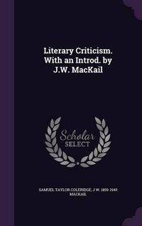 Cover image for Literary Criticism. with an Introd. by J.W. Mackail