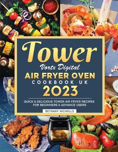 Cover image for Tower Vortx Digital Air Fryer Oven Cookbook UK 2023