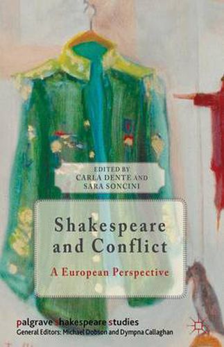 Cover image for Shakespeare and Conflict: A European Perspective