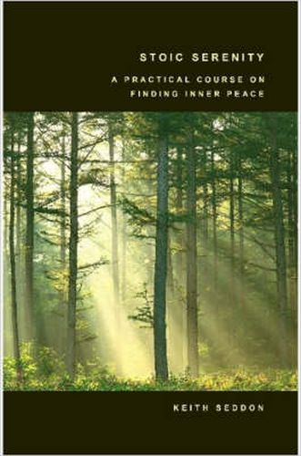 Cover image for Stoic Serenity: A Practical Course on Finding Inner Peace