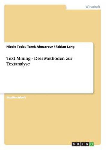 Text Mining - Drei Methoden zur Textanalyse