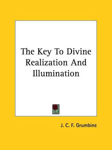 Cover image for The Key to Divine Realization and Illumination