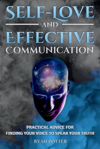 Cover image for Self-Love and Effective Communication