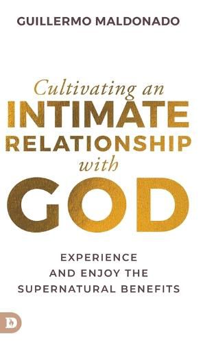 Cover image for Cultivating an Intimate Relationship with God