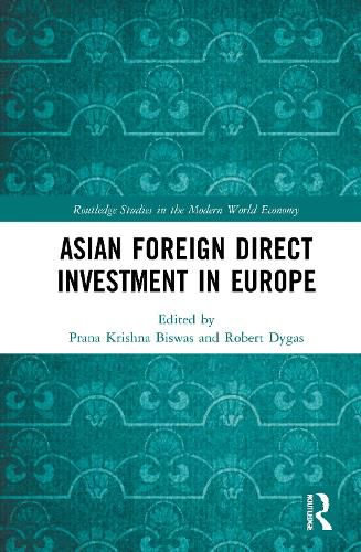 Cover image for Asian Foreign Direct Investment in Europe