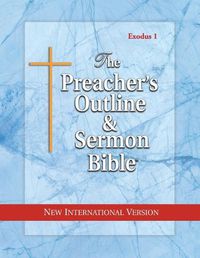 Cover image for Preacher's Outline & Sermon Bible-NIV-Exodus I: Chapters 1-18