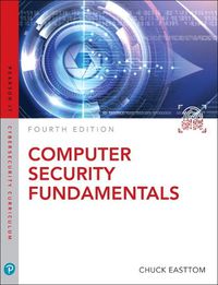 Cover image for Computer Security Fundamentals