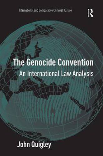 Cover image for The Genocide Convention: An International Law Analysis