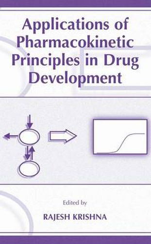 Cover image for Applications of Pharmacokinetic Principles in Drug Development