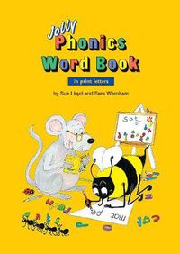 Cover image for Jolly Phonics Word Book: in Print Letters (American English edition)