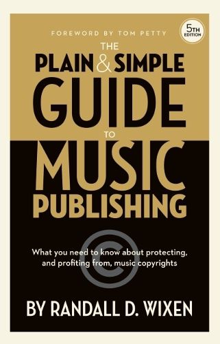 Cover image for The Plain & Simple Guide to Music Publishing