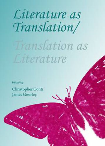 Cover image for Literature as Translation/Translation as Literature