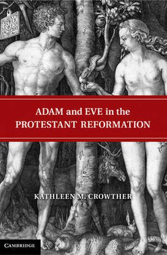 Cover image for Adam and Eve in the Protestant Reformation