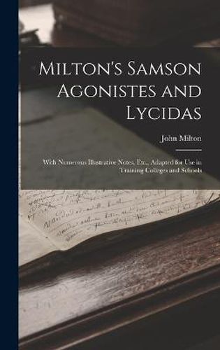 Cover image for Milton's Samson Agonistes and Lycidas