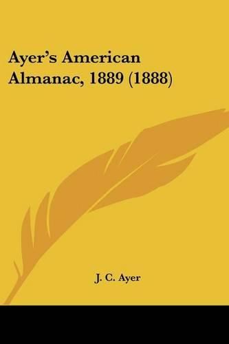 Cover image for Ayer's American Almanac, 1889 (1888)