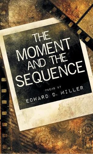 Cover image for The Moment and the Sequence