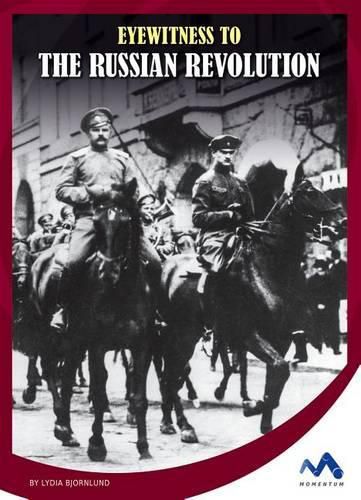 Cover image for Eyewitness to the Russian Revolution