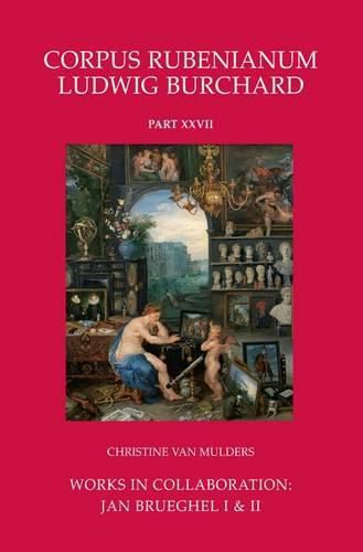 Cover image for Works in Collaboration: Jan Brueghel I & II