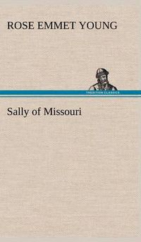 Cover image for Sally of Missouri