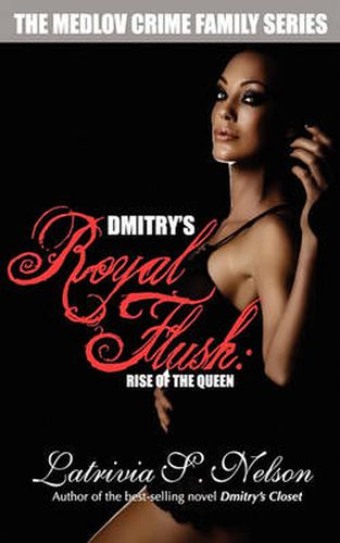 Cover image for Dmitry's Royal Flush: Rise of the Queen