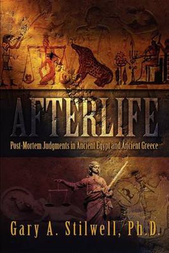 Cover image for Afterlife: Post-Mortem Judgments in Ancient Egypt and Ancient Greece