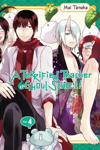 Cover image for A Terrified Teacher at Ghoul School, Vol. 4