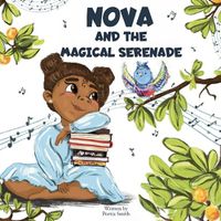 Cover image for Nova and the Magical Serenade