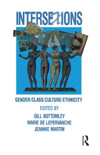 Cover image for Intersexions: Gender/class/culture/ethnicity