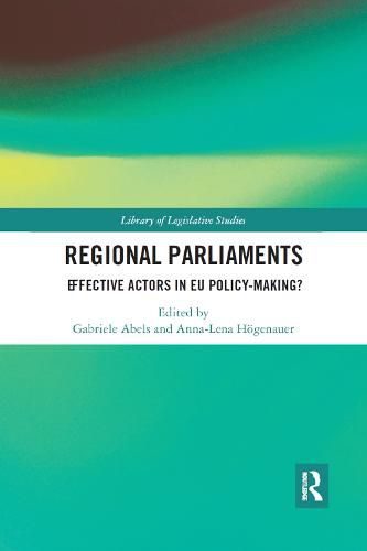 Regional Parliaments: Effective Actors in EU Policy-Making?