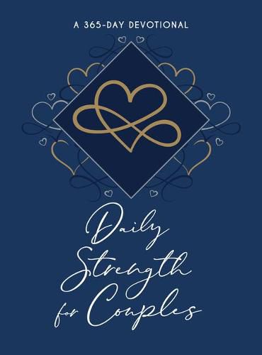 Daily Strength for Couples: 365 Daily Devotional