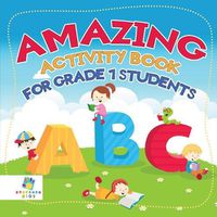 Cover image for Amazing Activity Book for Grade 1 Students