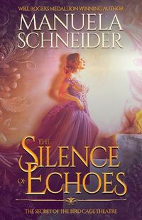 Cover image for The Silence of Echoes