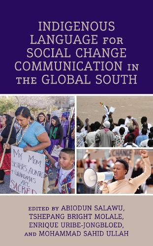 Cover image for Indigenous Language for Social Change Communication in the Global South