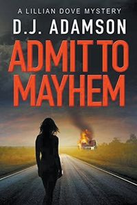 Cover image for Admit to Mayhem