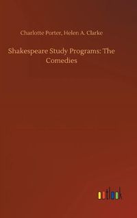Cover image for Shakespeare Study Programs: The Comedies