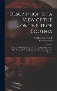 Cover image for Description of a View of the Continent of Boothia