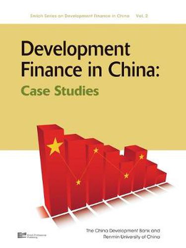 Cover image for Development Finance in China: Case Studies