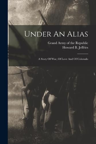 Cover image for Under An Alias