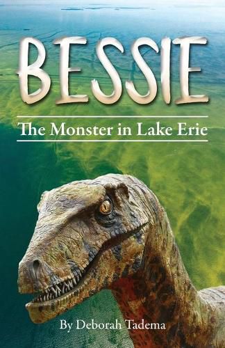 Cover image for Bessie: The Monster In Lake Erie