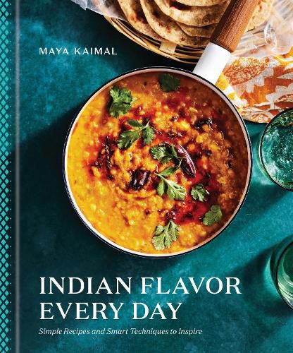 Cover image for Indian Flavor Every Day: Simple Recipes and Smart Techniques to Inspire