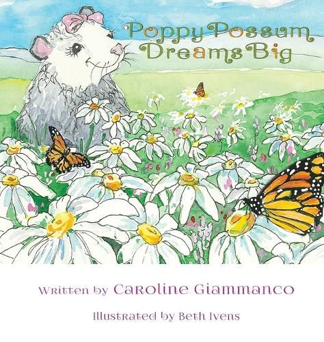 Cover image for Poppy Possum Dreams Big