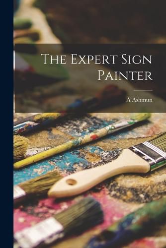 Cover image for The Expert Sign Painter