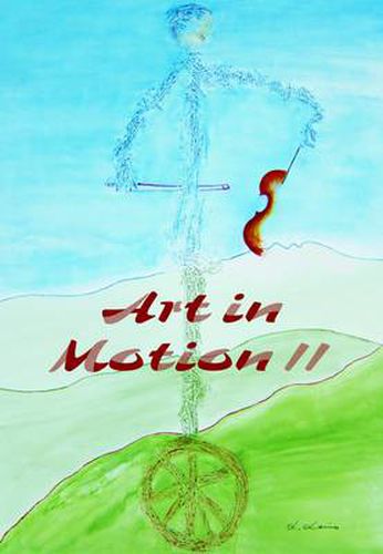 Cover image for Art in Motion II: Motor Skills, Motivation, and Musical Practice