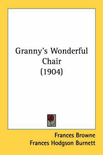 Granny's Wonderful Chair (1904)