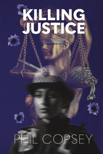 Cover image for Killing Justice