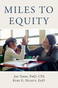 Cover image for Miles to Equity: A Guide to Achievement For All