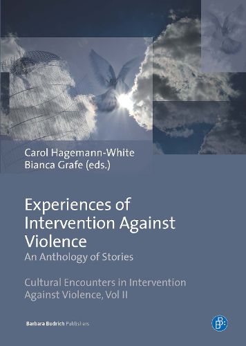 Cover image for Experiences of Intervention Against Violence: An Anthology of Stories. Stories in four languages from England & Wales, Germany, Portugal and Slovenia