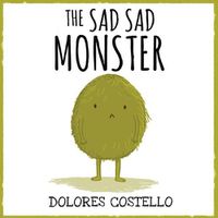 Cover image for The Sad Sad Monster