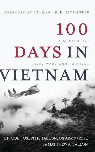 100 Days in Vietnam: A Memoir of Love, War, and Survival