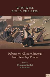 Cover image for Green Strategies: Arguments from <i>New Left Review</i>